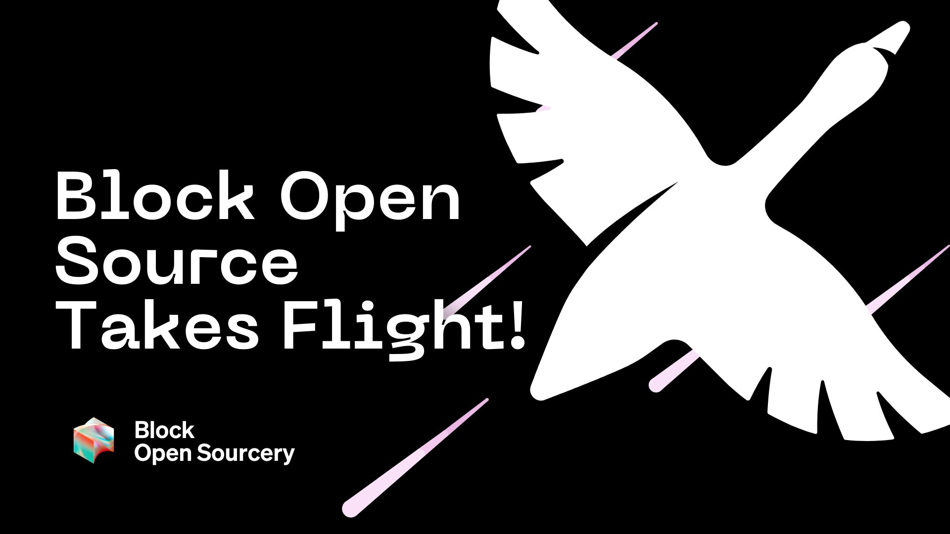 Block Open Sourcery